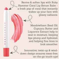 Ruby Hammer Coral Lip Serum Balm features