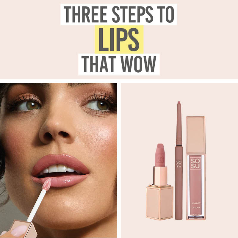 SOSU Cosmetics Pretty Nude Lip Trio – Beauty and the Boutique – Three steps to lips that wow